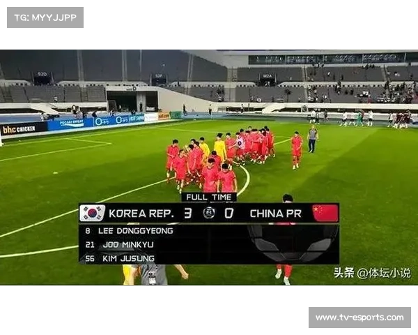 国足东亚杯0-3不敌韩国 球员身体透支致整体发挥受限