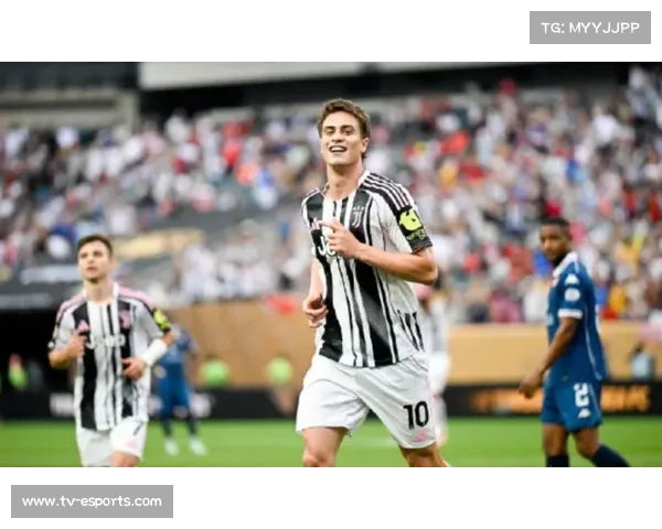 尤文图斯开局稳健两连胜且一球未失 紧追榜首显露强势姿态 尤文图斯开局稳健两连胜且一球未失 紧追榜首显露强势姿态